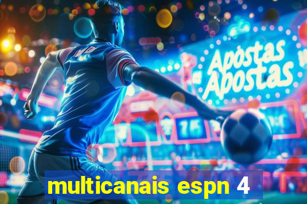 multicanais espn 4